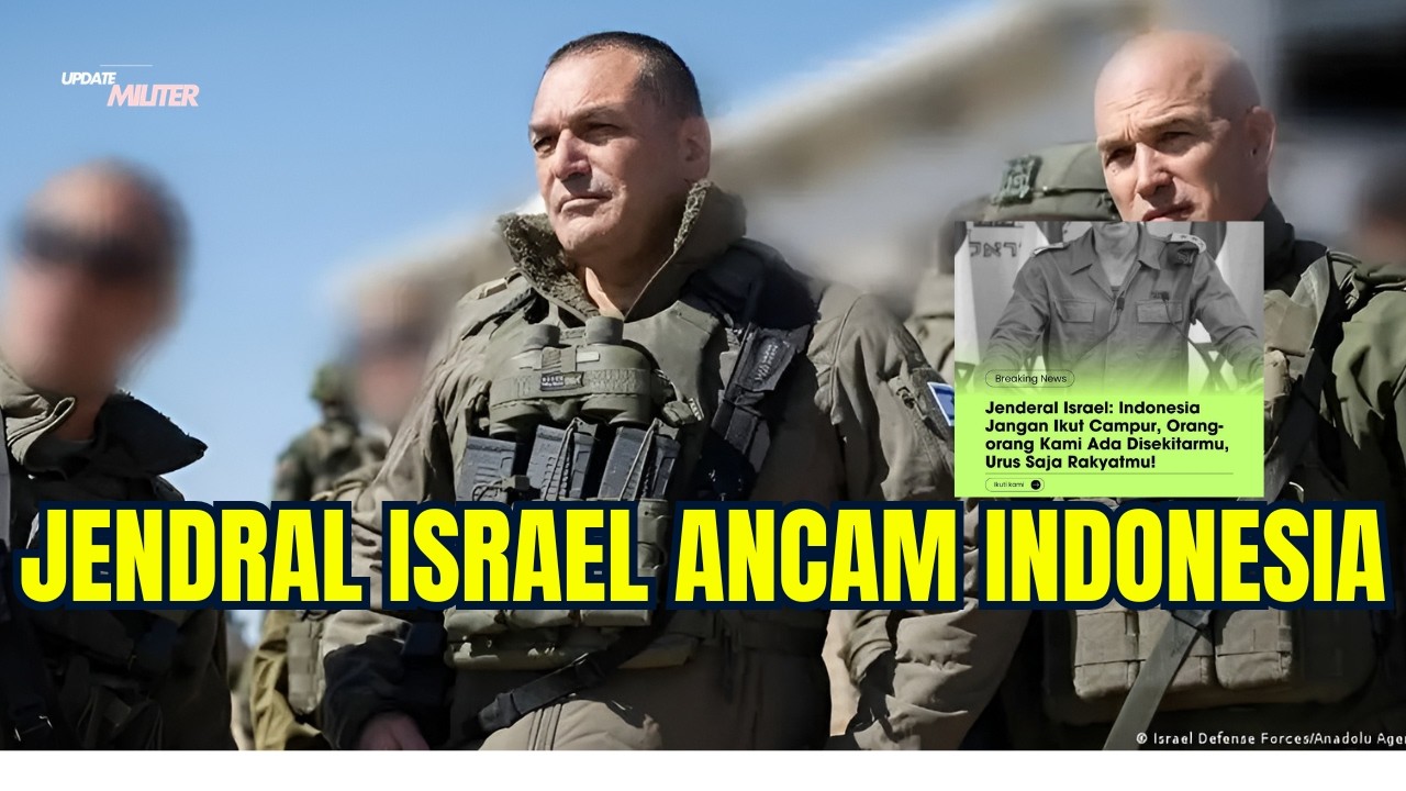 Viral! Benarkah Jenderal Israel Ancam Indonesia Analisa Militer Sebenarnya