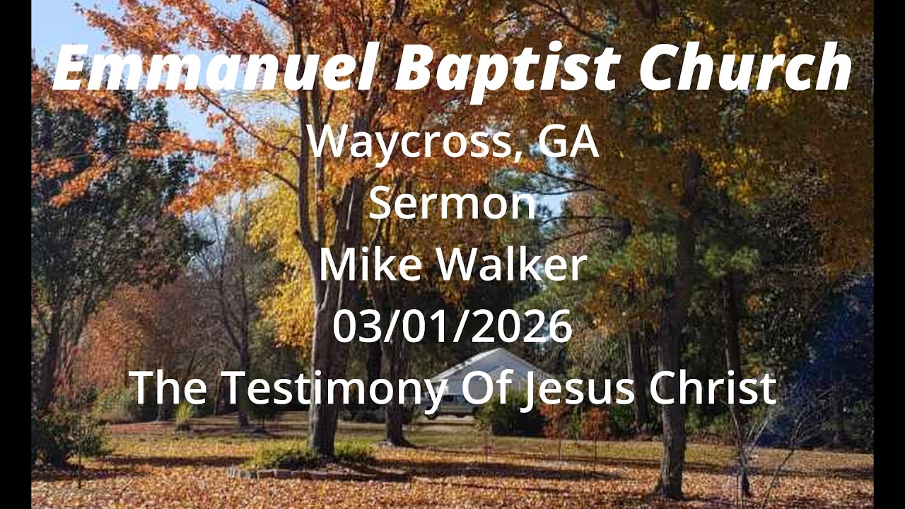 03/01/2026 Sermon - The Testimony of Jesus Christ; 1 Corinthians 2:7