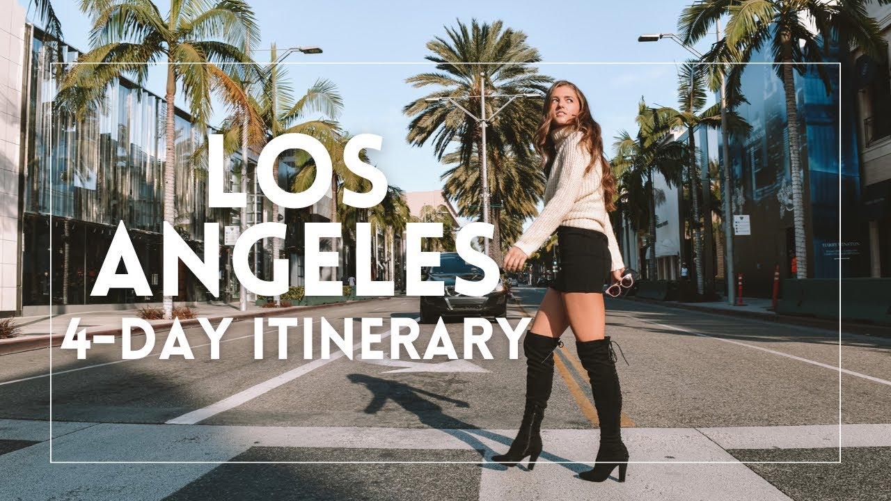 4 Day Los Angeles Itinerary | How to Spend 4 Days in LA, California
