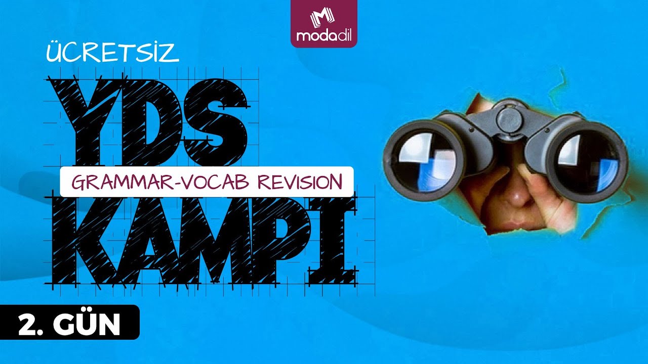 2025/2 YDS Kampı - 2.Gün