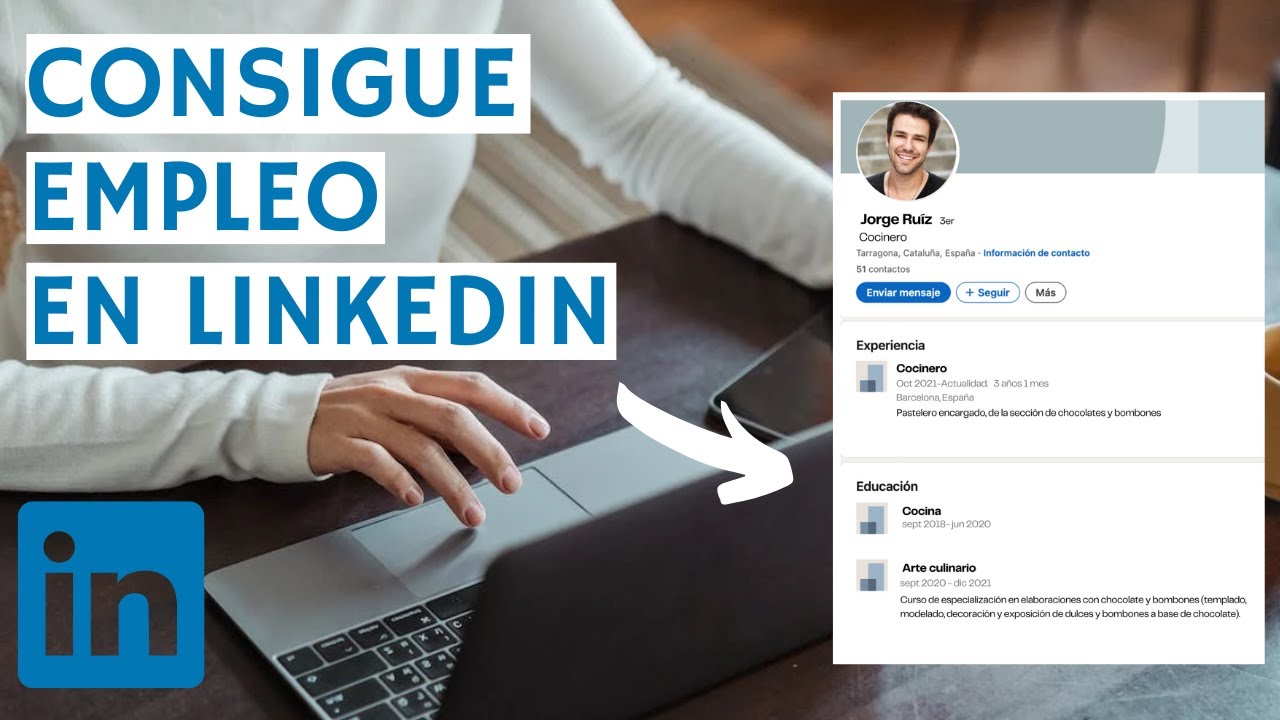 LinkedIn cómo hacer un buen perfil + EJEMPLO cómo usar LinkedIn para buscar trabajo