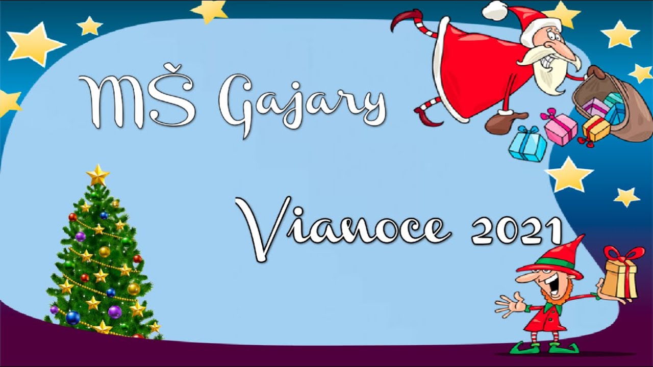 MŠ Gajary - Vianoce 2021