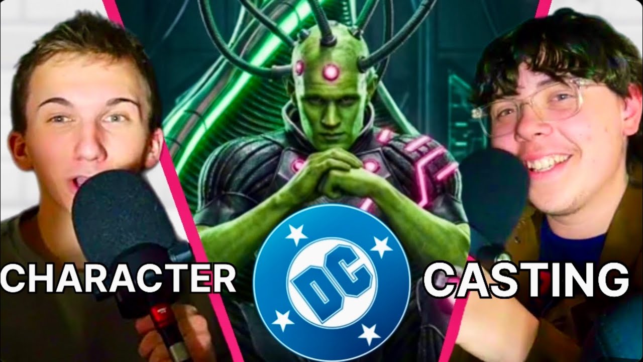 CASTING DCU'S BRAINIAC and more!