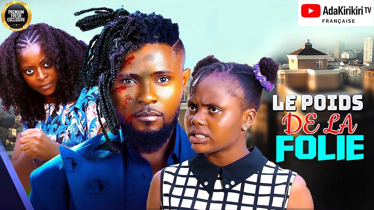 LE POIDS DE LA FOLIE | Prisma James | Maurice Sam | Nouveau Film Nigérian En Français 2026