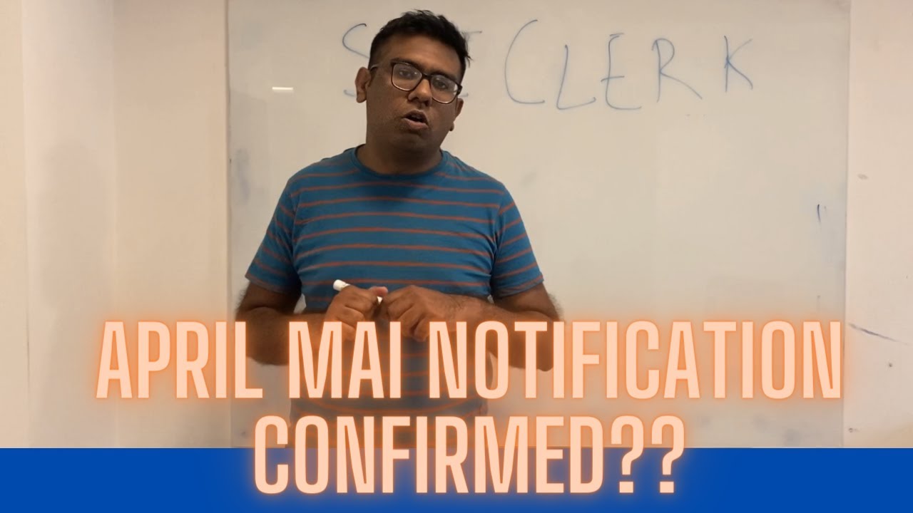 SBI Clerk 2022-23 Notification Update| Confirmed Dates