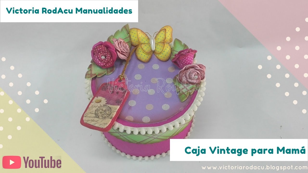 DIY Cofre Vintage en Foamy Victoria RodAcu
