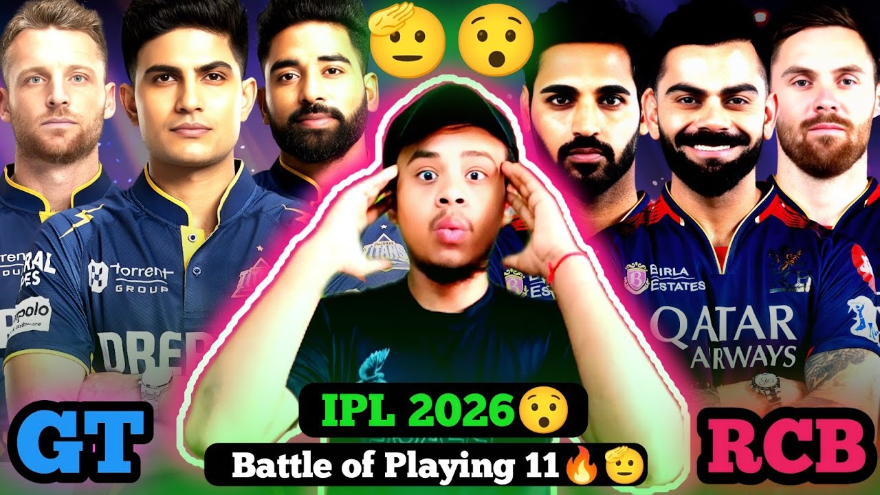 Title: "IPL 2026 RCB vs GT Playing 11 Comparison | Which Team Has the Stronger Lineup?" 