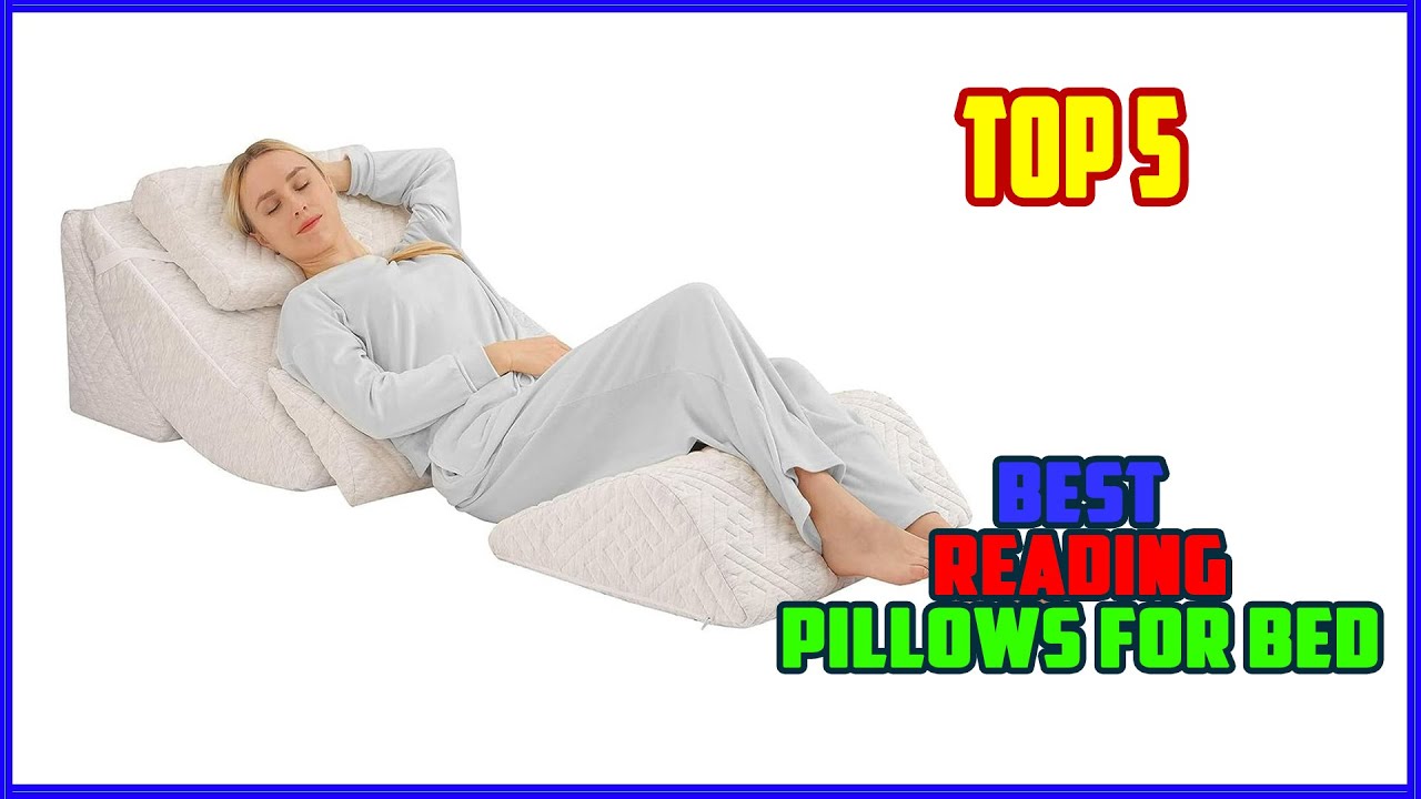 TOP 5  Best Reading Pillows for Bed 2025