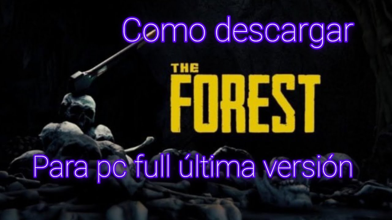 ✅ Descargar the foresf para pc &uacute;ltima versi&oacute;n resumen