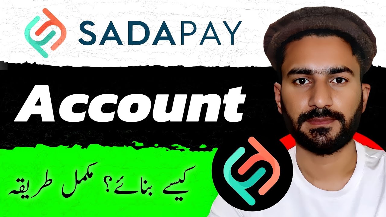 How to Create & Verify Sadapay Account || How to create a Sada Pay account?