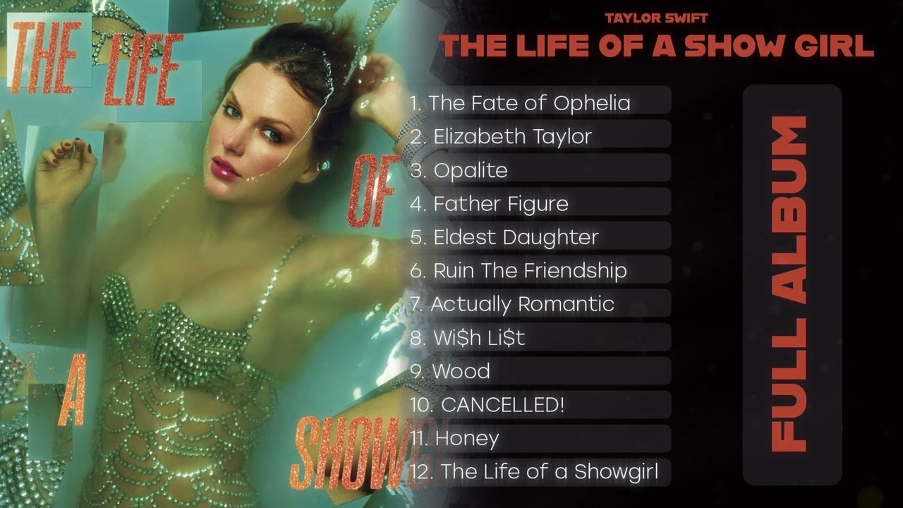 Taylor Swift &ndash; The Life of a Show Girl (Full Album &bull; All Songs)