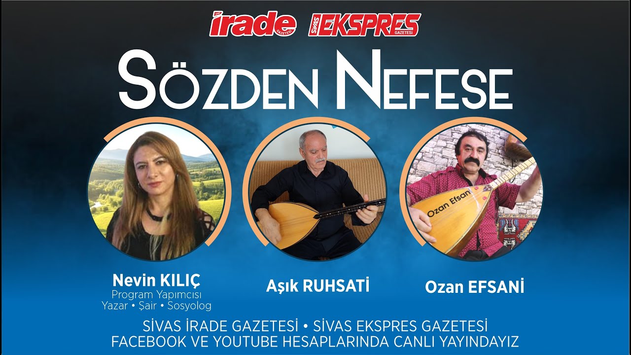 SÖZDEN NEFESE - Sivas Ekspres/Sivas İrade Ortak Yayını