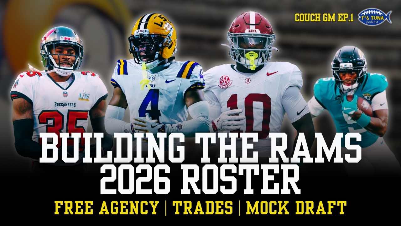 How The Rams Might Build Their 2026 Squad | Couch GM | Ep.1