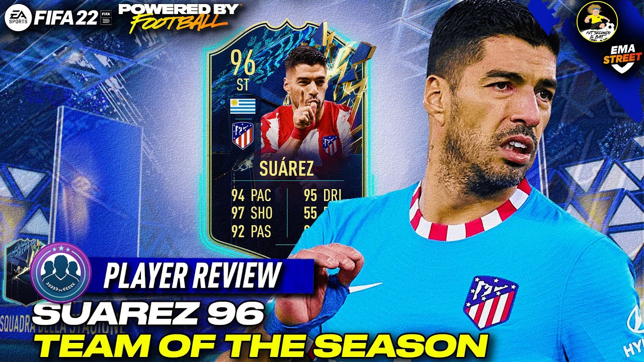 SUAREZ 96 TOTS PLAYER REVIEW /// FIFA 22 PLAYER REVIEW