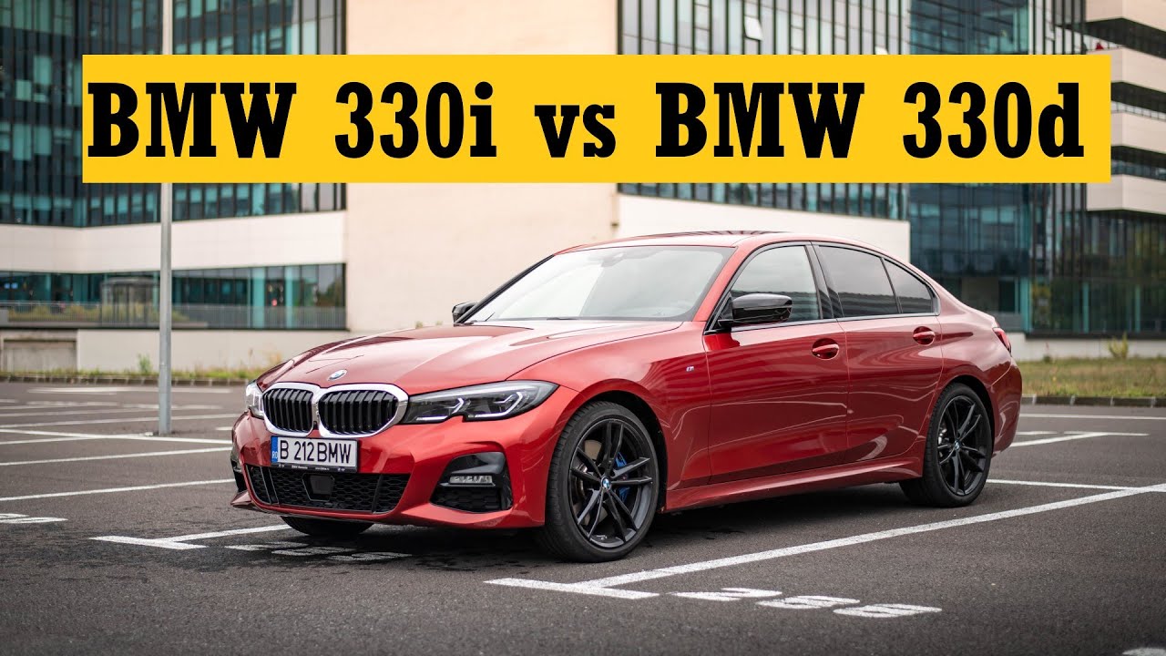 Ce sa alegi? BMW 330i sau BMW 330d? Duelul benzina versus diesel in 2021!