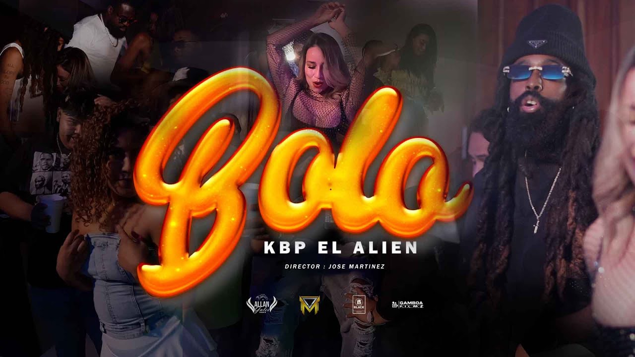 KBP El Al&iacute;en - Bolo (V&iacute;deo Oficial)