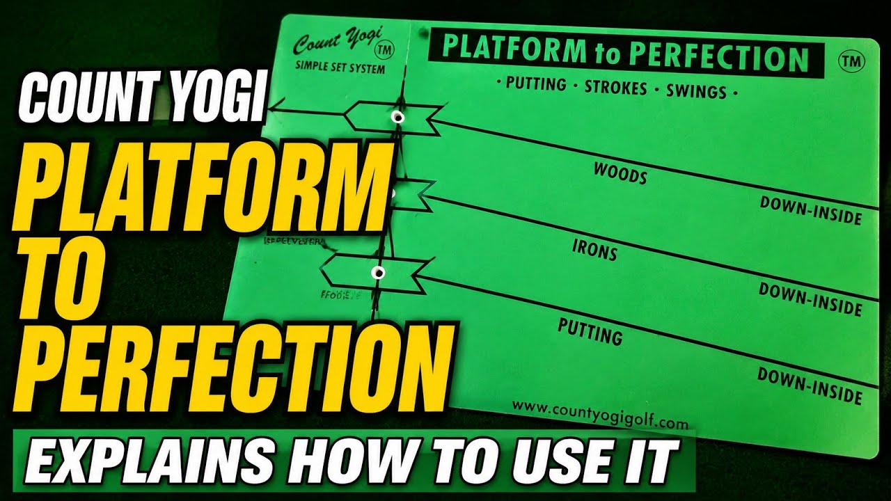 Count Yogi's Platform to Perfection the Ultimate Golf System