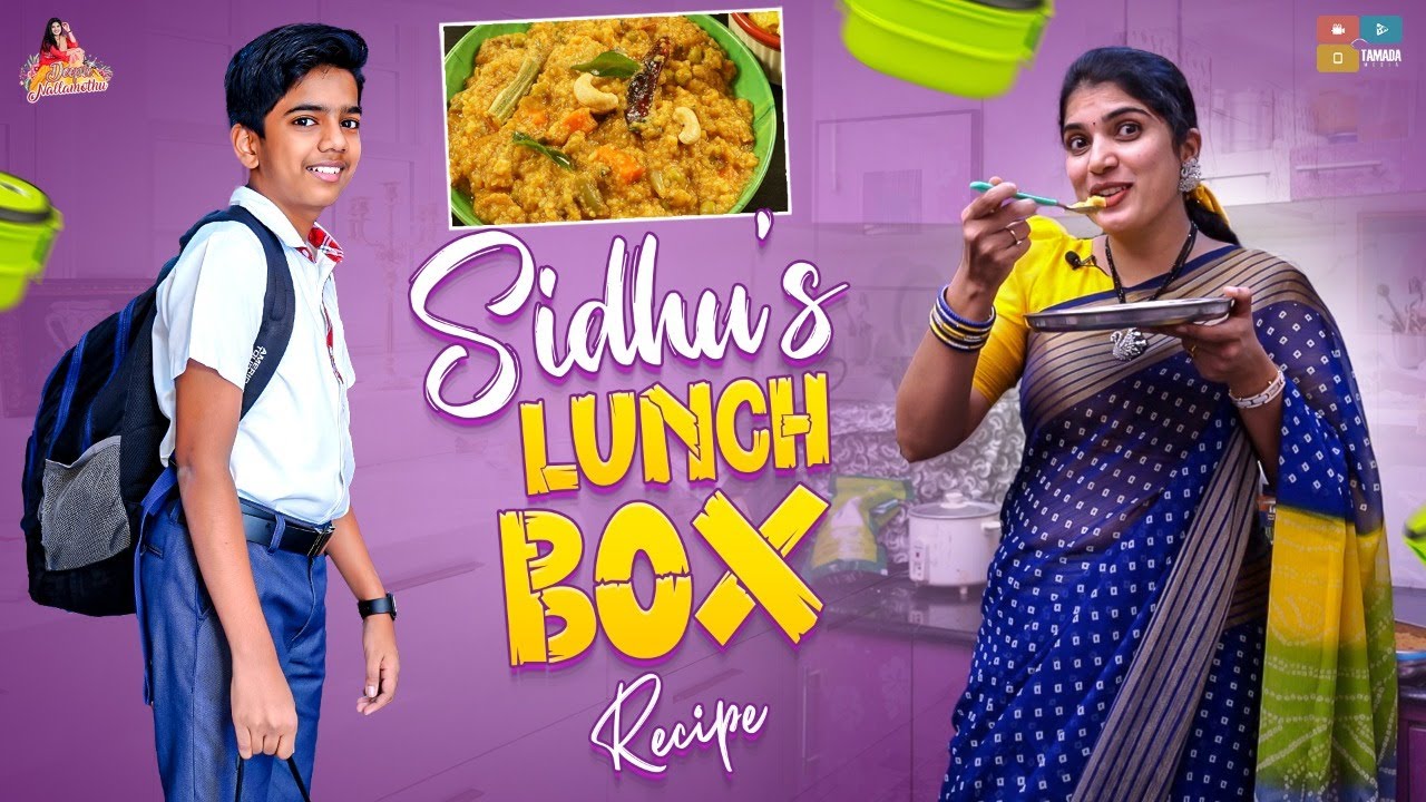 Sidhu's Lunch Box Recipe || Deepthi Nallamothu