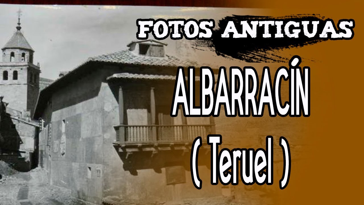 fotos antiguas España ✅ ALBARRACÍN ( Teruel ) -  IMÁGENES de la Guerra Civil -