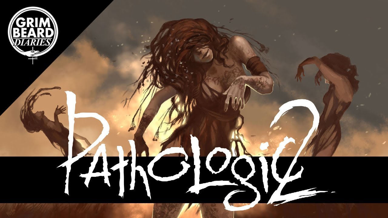 Grimbeard - Pathologic 2 (ПК) - Обзор