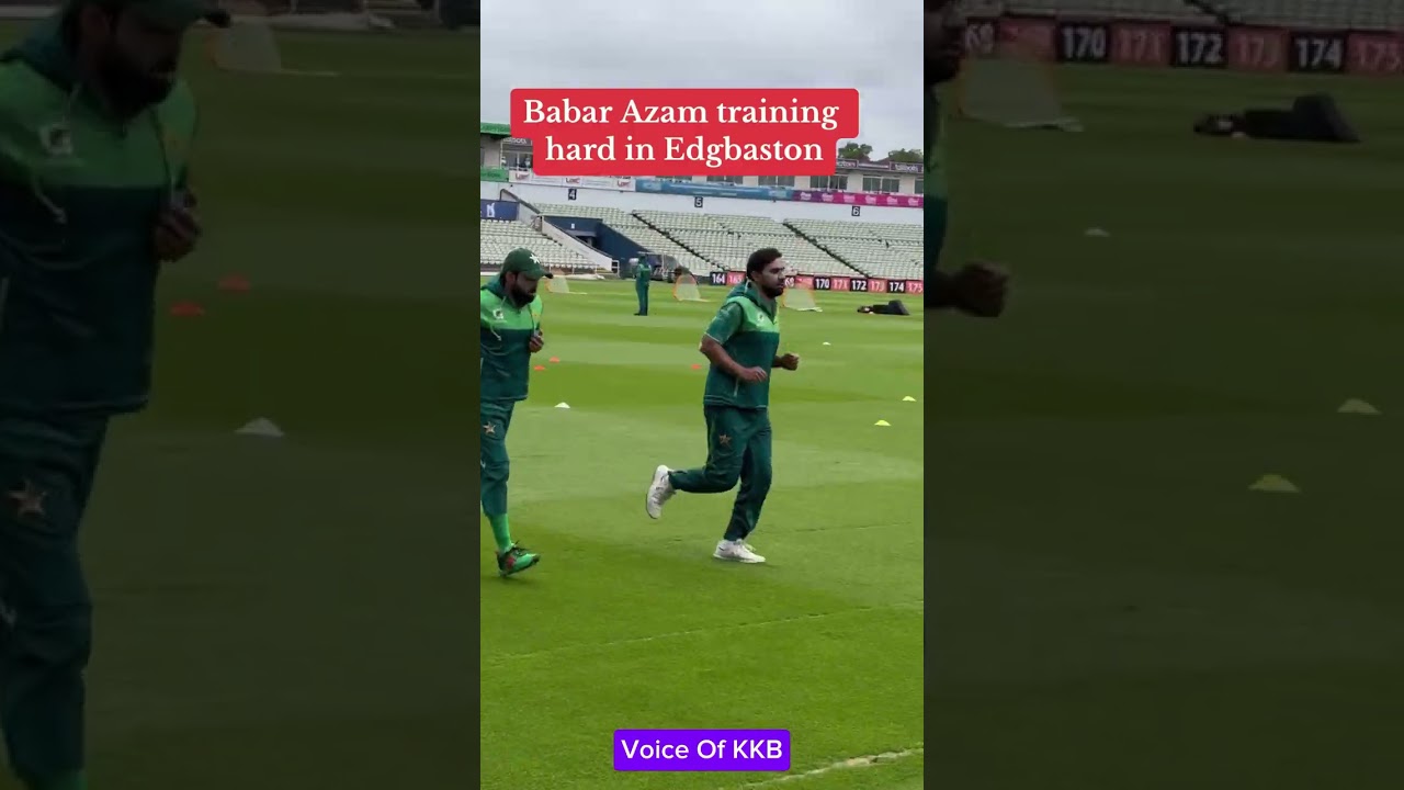 babar azam training hard in edgbaston