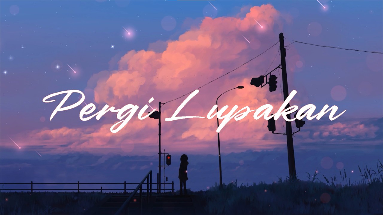 Pergi Lupakan - Aftermath Revenge