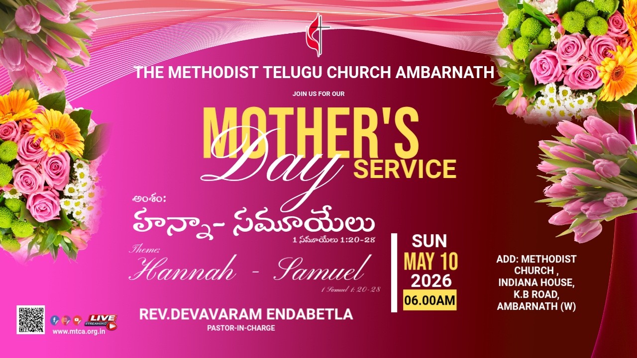 THE METHODIST TELUGU CHURCH AMBARNATH | MOTHER'S DAY SERVICE | 10TH MAY 2026 | REV. E. DEVAVARAM