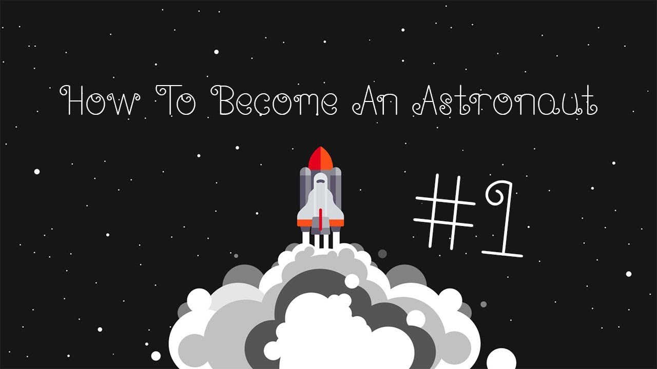 INGEGNERIA AEROSPAZIALE | HowToBecomeAnAstronaut #1