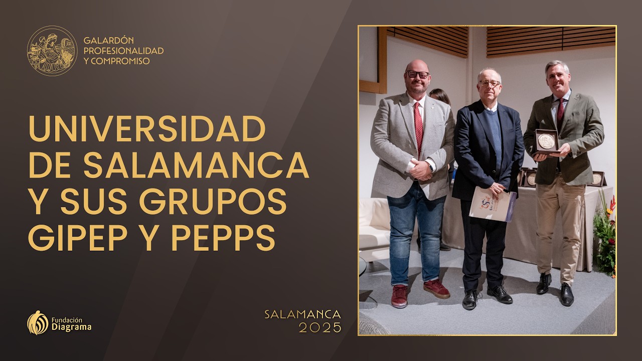 Universidad de Salamanca y sus Grupos GIPEP y PEPPS - Galardón 'Profesionalidad y Compromiso' 2025