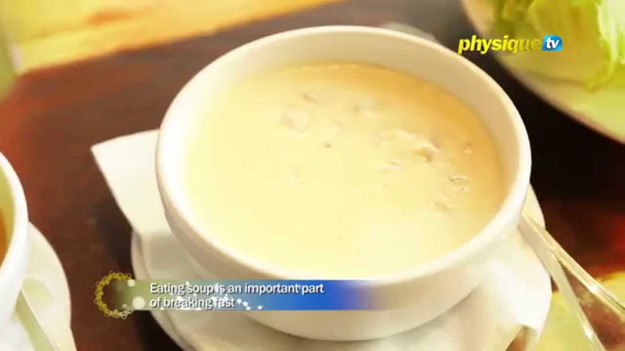 Ramadan Food Segment: Soups
