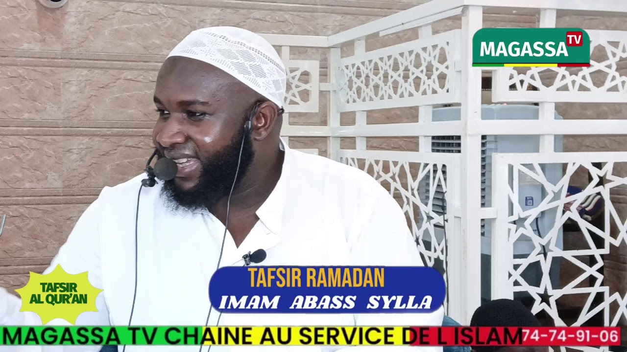 22 RAMADAN TAFSIR DU CORAN PAR IMAM ABASS SYLLA SOURATE N07 AL AR'AF VERSET 157 LE 101 - 03 - 26