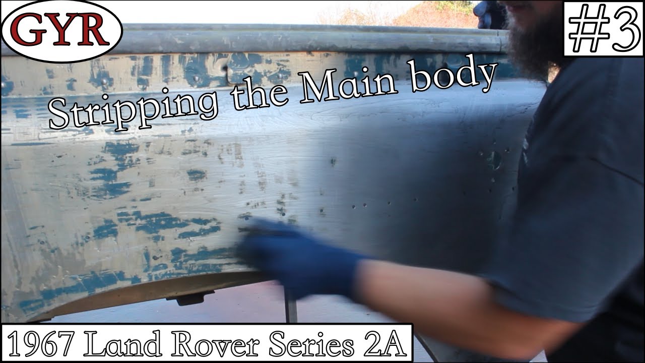 Stripping the Body -1967 Land Rover Series 2A Video #3-