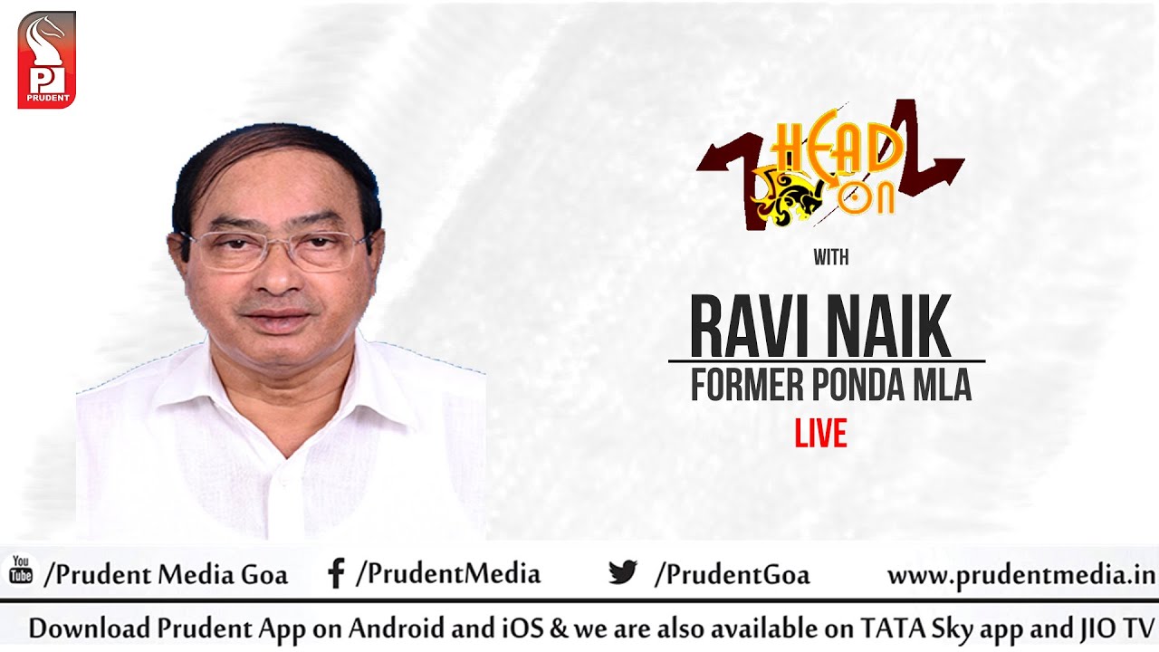 Head on with Ravi Naik LIVE | Prudent | 081221