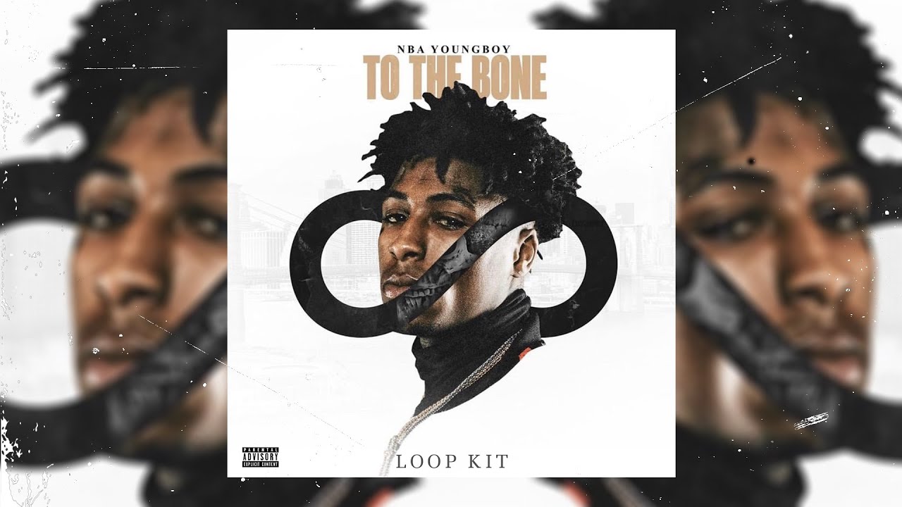 [FREE DOWNLOAD] {+10} NBA YoungBoy Loop Kit 2022 ''To the Bone' (Fredo Bang, Quando, BR, Pain etc.)