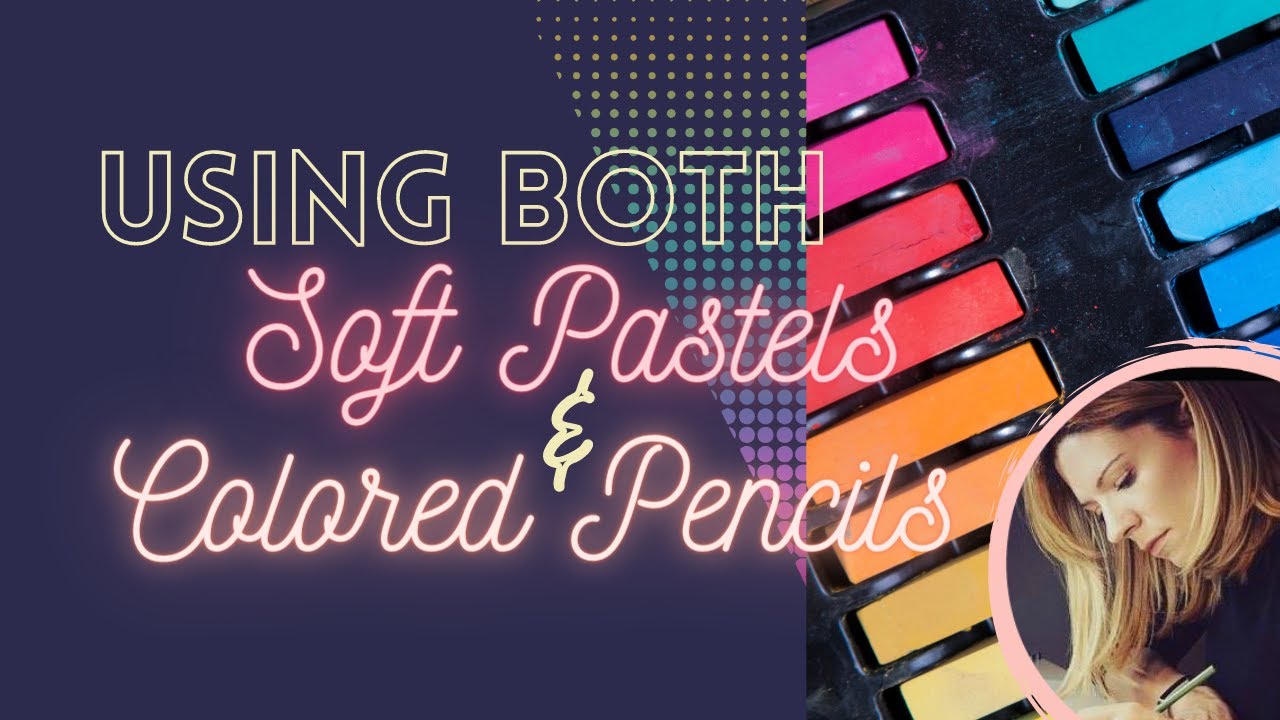 Trying pastels first and THEN using colored pencils over top!!