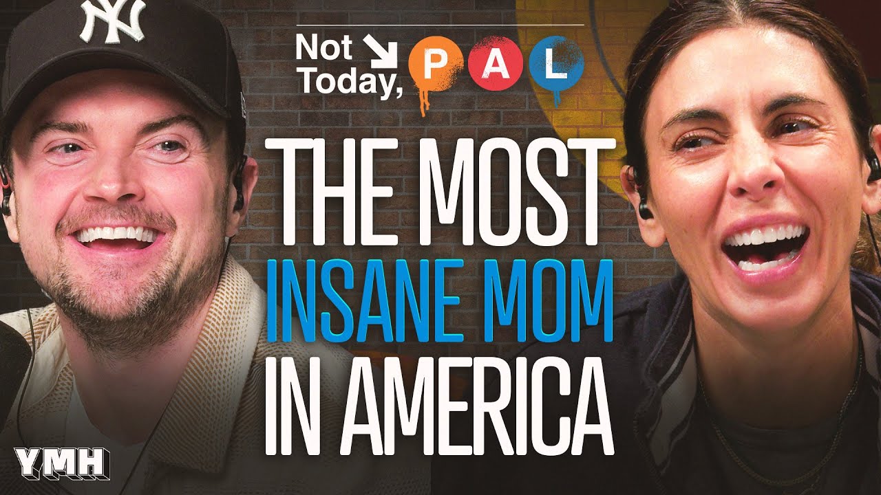 The Most Insane Mom in America | Not Today, Pal