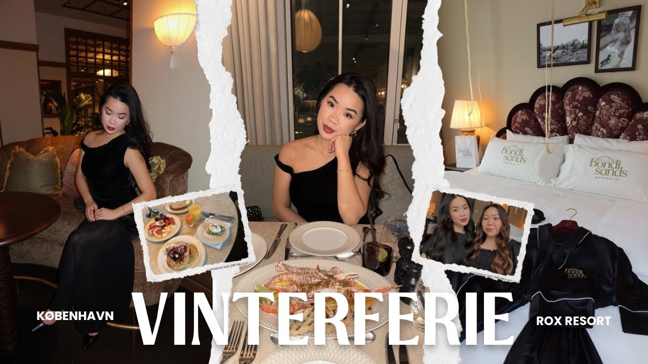 VINTERFERIE: København, Rox Resort & masser af kærlighed💋