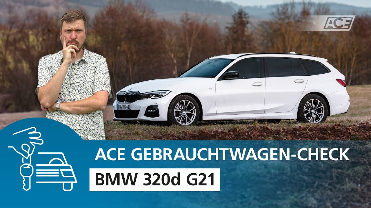Der beliebteste Gebrauchtwagen? BMW 320d G21 im ACE Gebrauchtwagen-Check