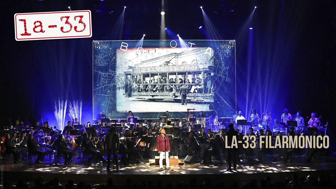 La-33 Filarmónico - La-33 y @filarmonibogota de Bogotá en vivo desde el Teatro Mayor JMSD
