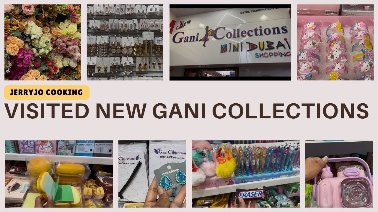 Visited New Gani collections Mini Dubai Shopping @ Mylapore