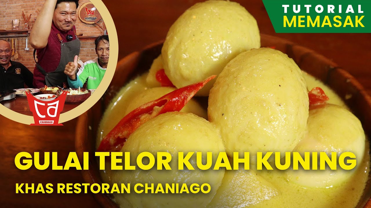 Resep Gulai Telur Bebek Kuah Kuning khas Restoran Chaniago - UDA AWAL