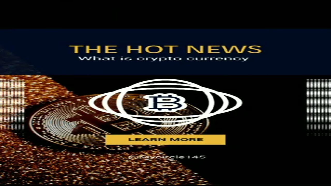 Cryptocurrency explained in less than 4 minutes:  what is crypto currency? @mycircle145