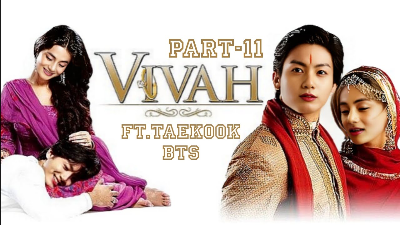 vivah part-11 ft.taekook