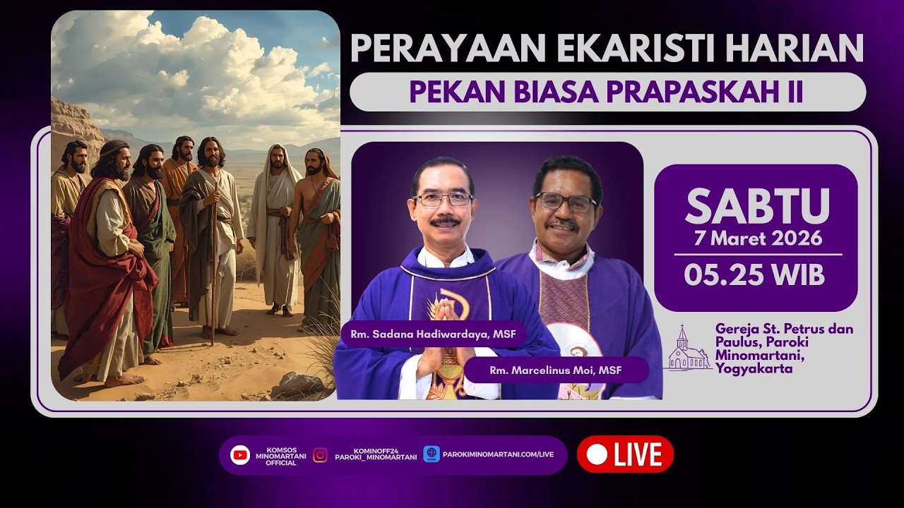 Perayaan Ekaristi Harian - Sabtu, 7 Maret 2026 - 05.25 WIB | Paroki Minomartani