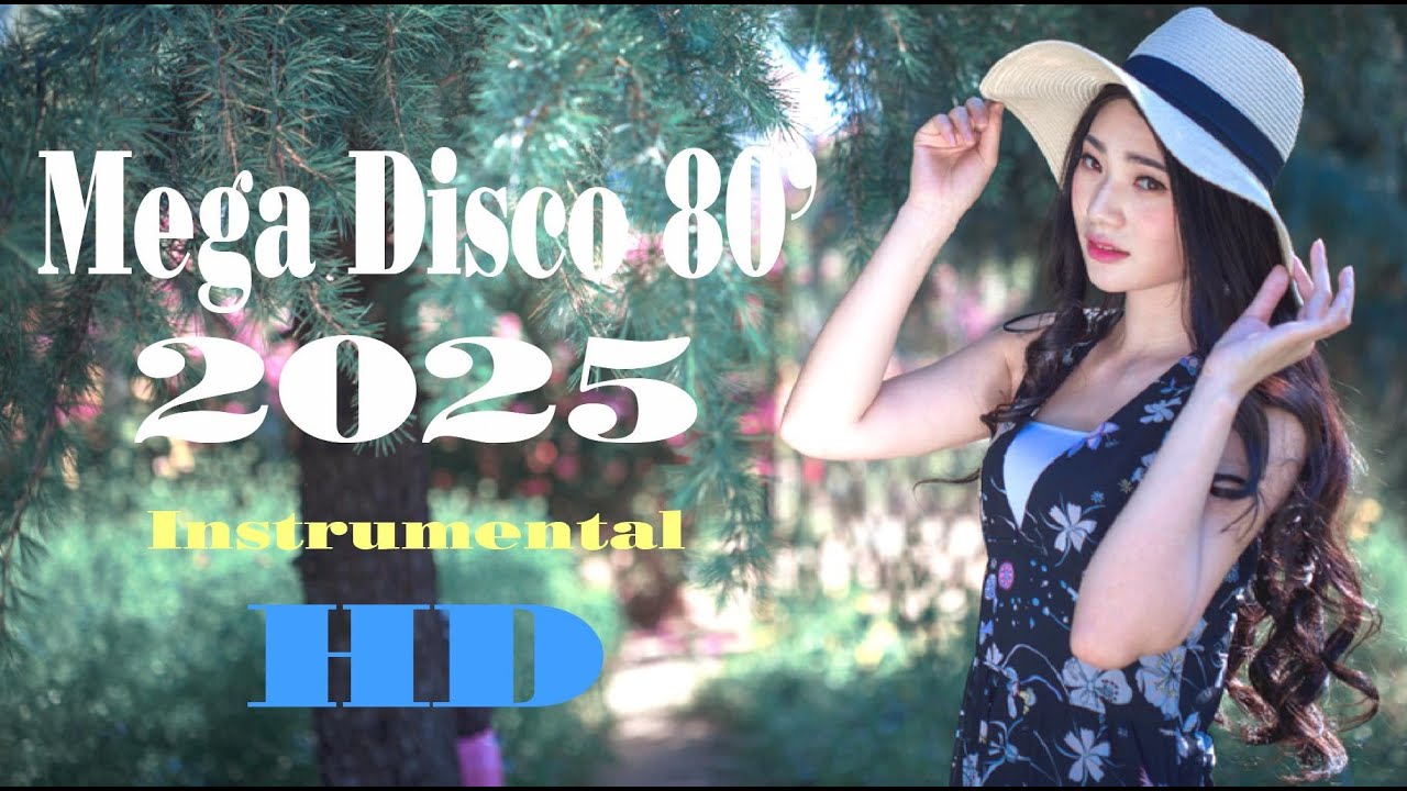 76  -  Mega Disco 80' 2025  -  Instrumental  -  HD