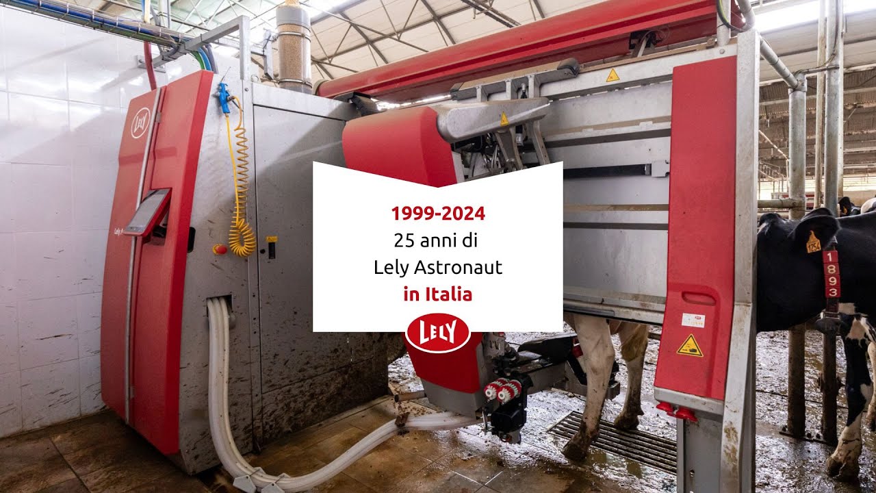 1999-2024: 25 anni di Lely Astronaut in Italia