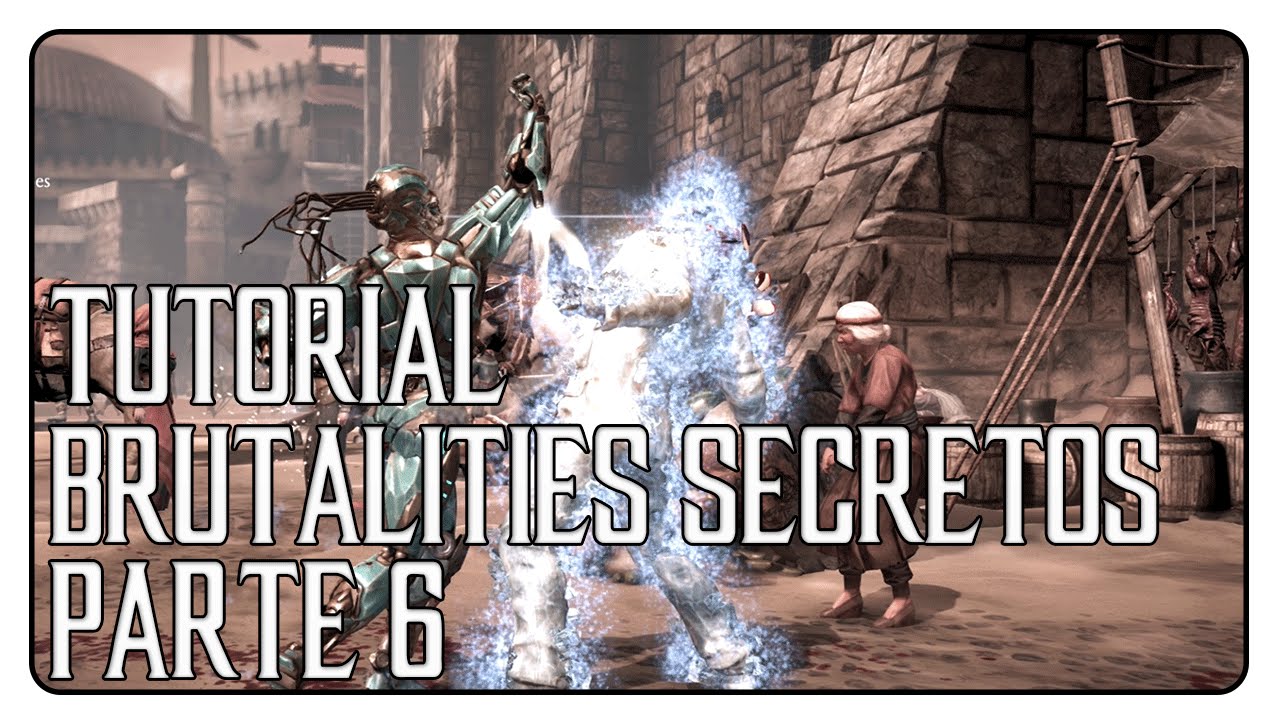 MKXL | Tutorial | Brutalities Secretos | Jason, Scorpion, Sub Zero y Triborg (Cyber Sub Zero)