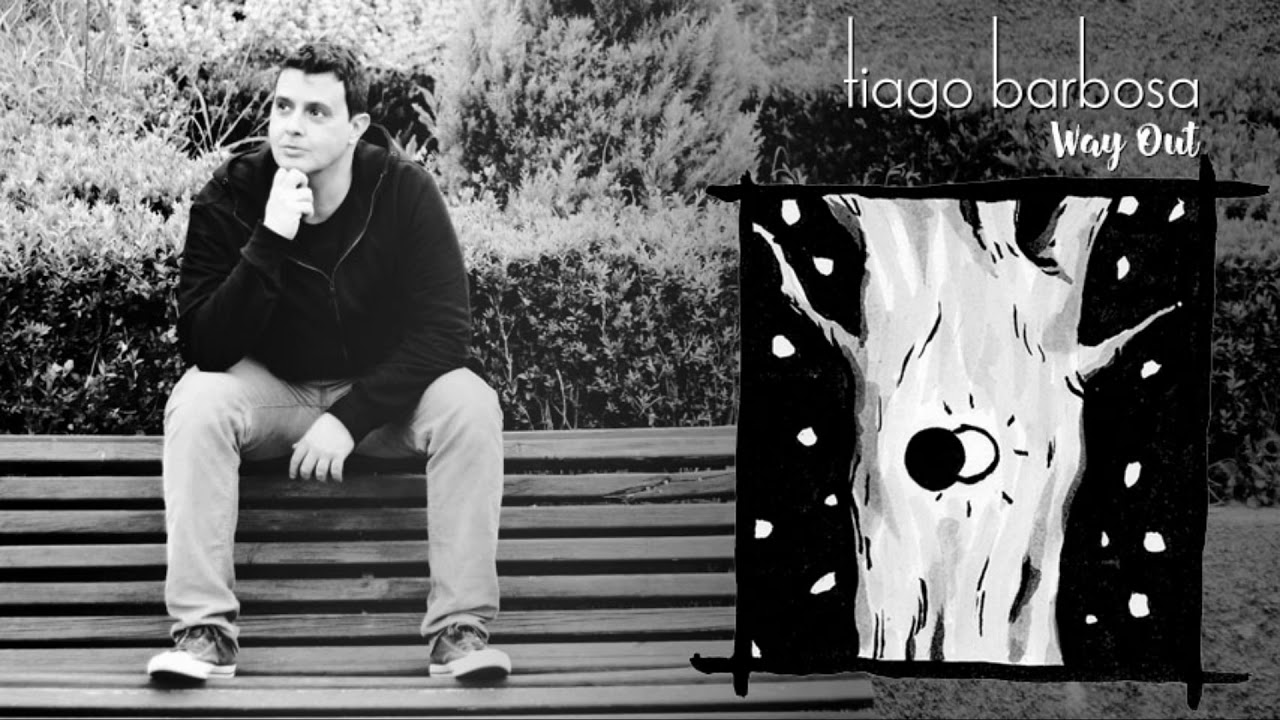 Tiago Barbosa - Half Full - Way Out