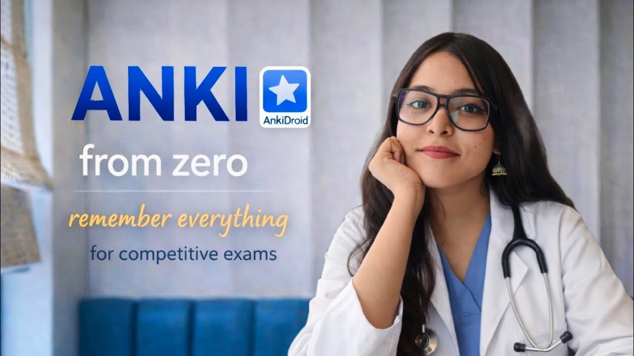 Anki For Medical School — Complete Guide for NEET, MBBS & Competitive Exams
