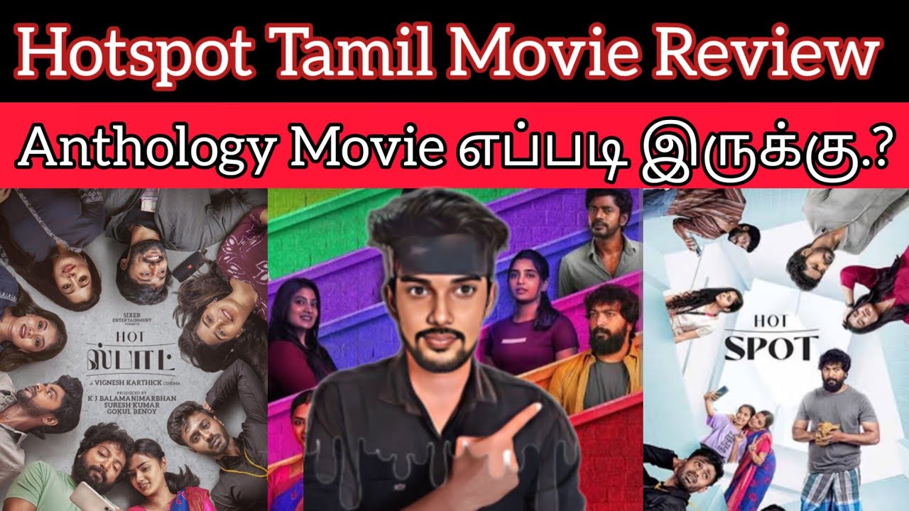 Hotspot Review | VigneshKarthik | HOTSPOT Movie Review CriticsMohan Kalaiyarasan,GouriKishan,Sandy